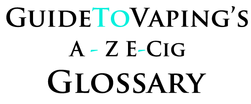 Guide To Vaping Glossary
